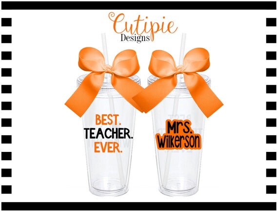 Items similar to Teacher Gift Best Teacher Ever Acrylic Tumbler Cup