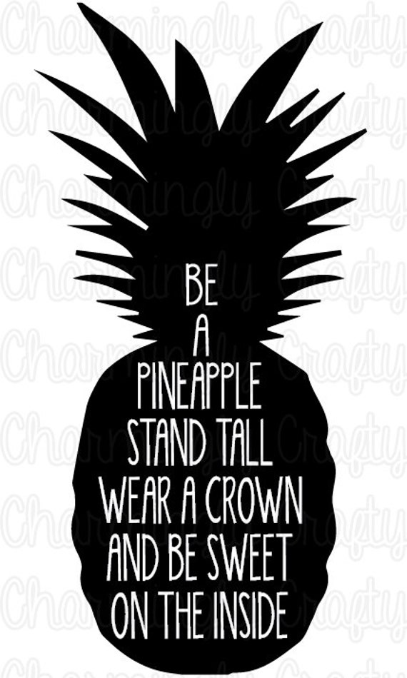 Download Be A Pineapple Quote SVG PNG Studio Cuttable Quote For