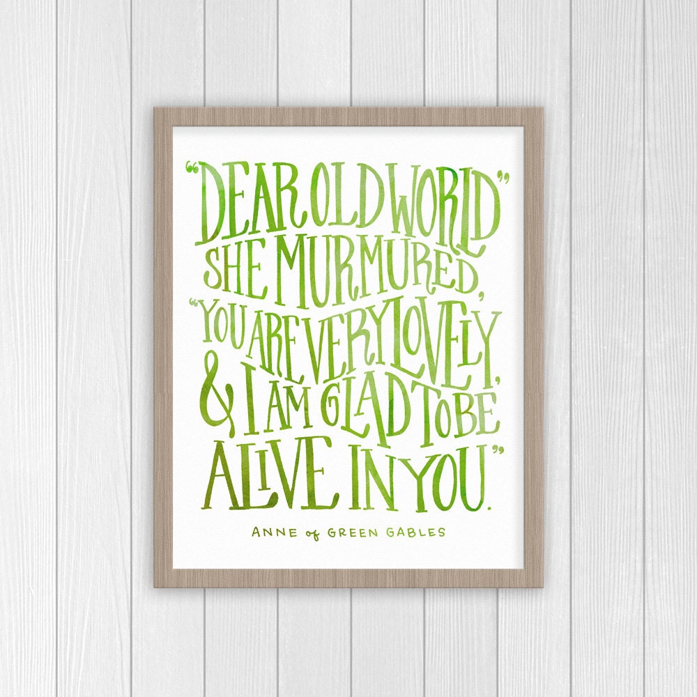 Anne of Green Gables Quote Anne Shirley Motivational Quote