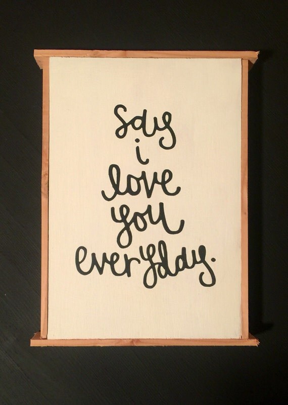 items-similar-to-say-i-love-you-everyday-on-etsy