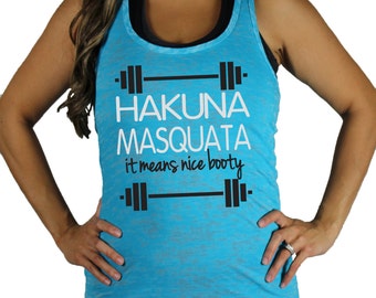 Hakuna Masquata burnout Gym Tank by She Squats Clothing. Breast Cancer Awareness shirt. *size / color chart in photos*