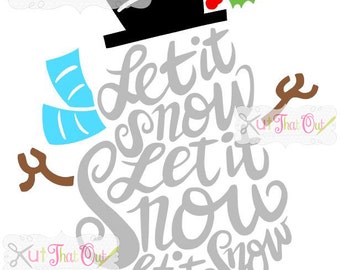 EXCLUSIVE Let It Snow Snowman SVG & DXF File