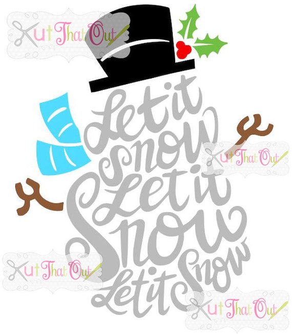 Free Free 211 Let It Snow Svg Snowman SVG PNG EPS DXF File