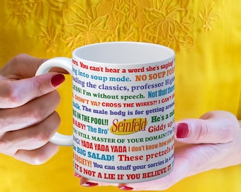 Coffee Mug Seinfeld TV Show Funny Quotes Mug