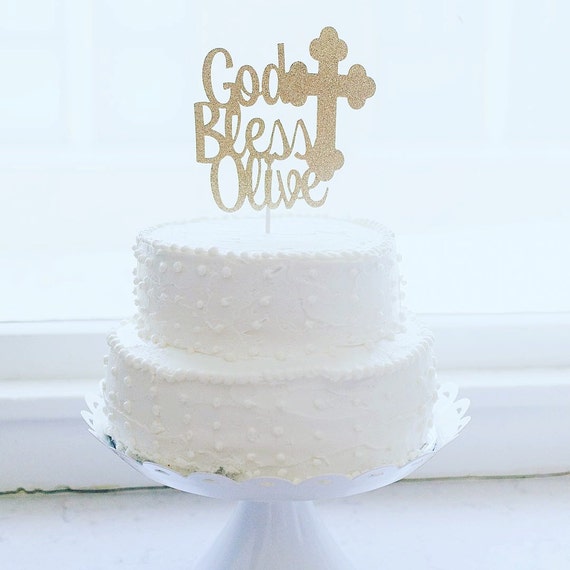 Christening Cake Topper, Baptism Cake Topper, God Bless Cake Topper ...