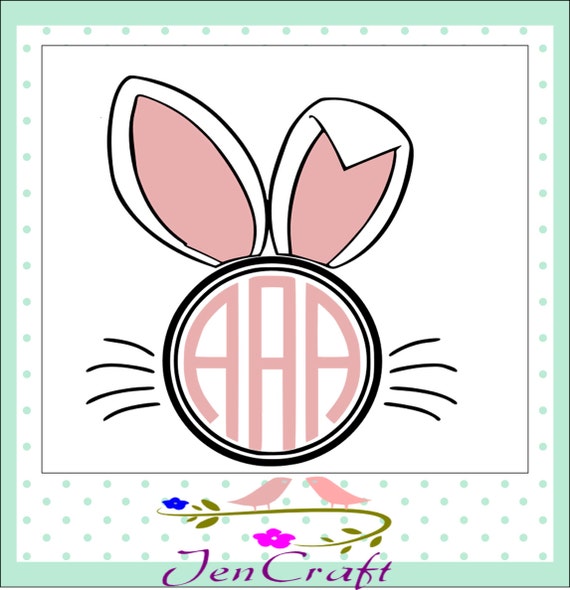 Download Bunny Ears Monogram Frame svg Easter Monogram by ...