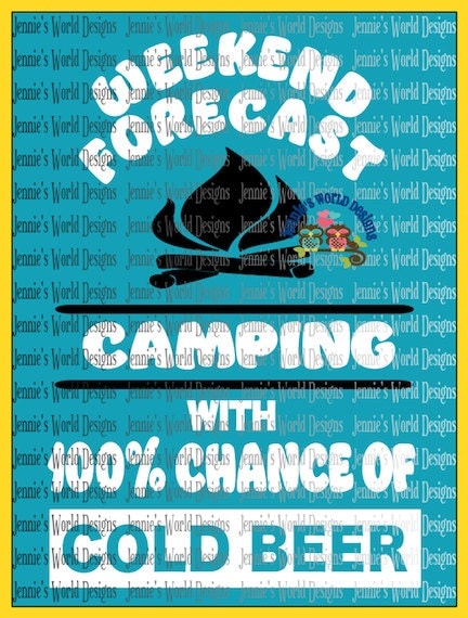 Download Weekend Forecast Camping Beer SVG Cut File