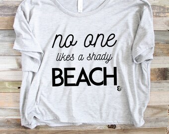 Beach Please V Neck Beach Shirt Summer Shirt Vacation