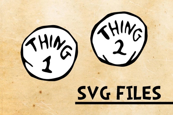 Download Items similar to Dr Seuss SVG files thing 1 & thing 2 ...