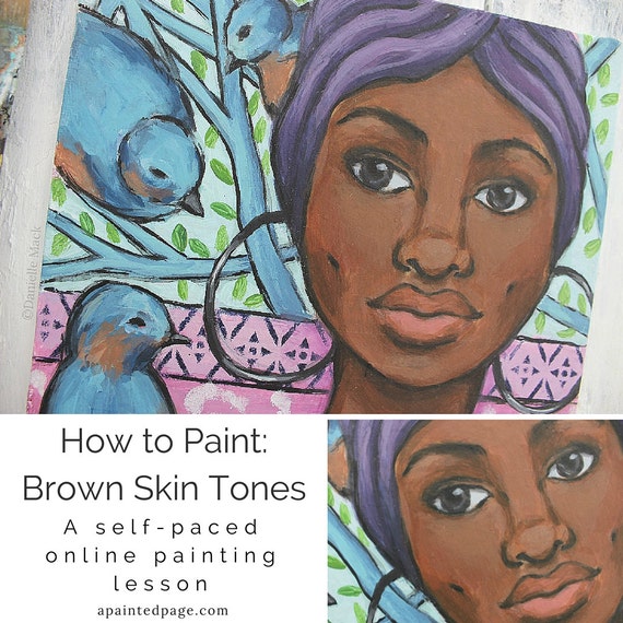 How to Paint Brown Skin Tones Acrylics by Apaintedpage on Etsy
