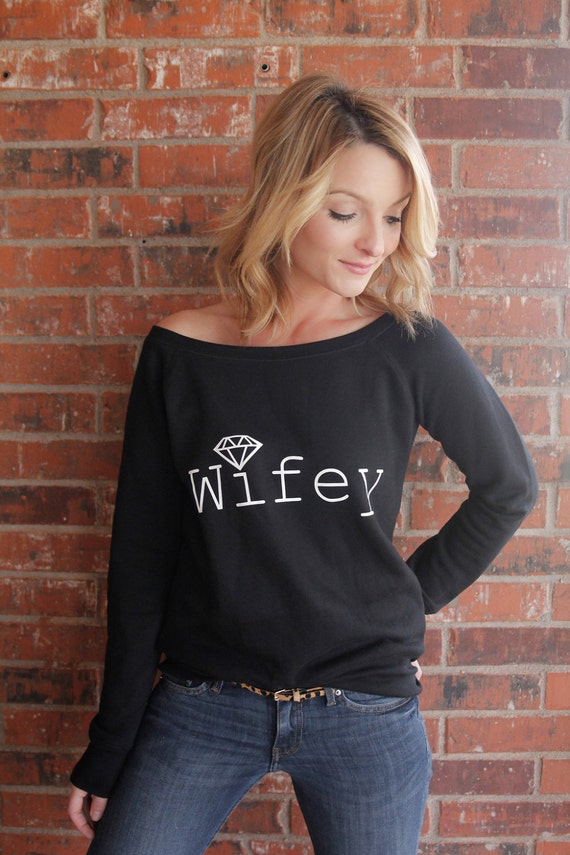 wifey sweat shirt