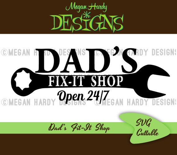 Download Dad's Fix-It Shop SVG