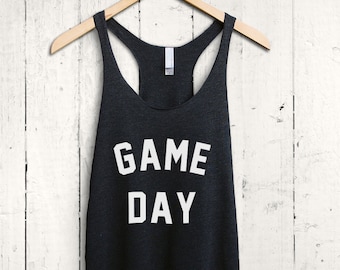 Game Day shirt - game day tank top, soccer mom shirt, football mom top, football fan shirt, womens football top, baseball fan shirt