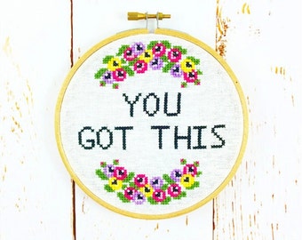 Cross Stitch Kit *** You got this ***