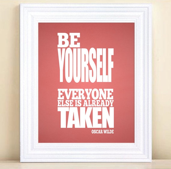 be yourself everyone else is taken shirt