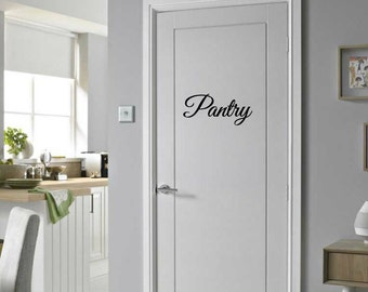 Pantry Door Decal, Interior Decal, Kitchen Pantry Decal, Vinyl Decal, Kitchen Decal, Pantry Sign, Pantry Door,Southern Kitchen,Kitchen Decor