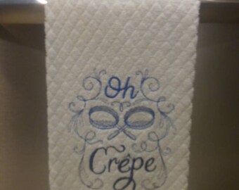 Oh Crepe Fancy Kitchen Towels, Embroidered Towels, Dish Towels, Funny Towels, Wedding Gift, hostess Gift, blue kitchen decor,