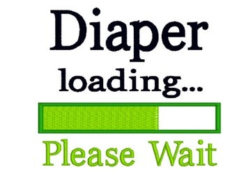 Download INSTANT DOWNLOAD Funny Baby Design Diaper Loading Please Wait