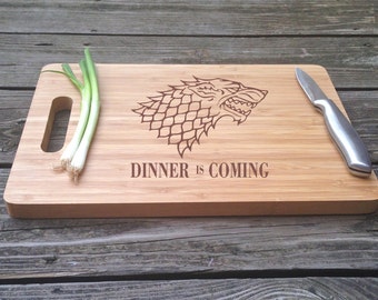 Chopping Block Game of Thrones Cutting Board, Dinner is Coming Cutting Board, Engraved Game of Thrones Cutting Board Bamboo House Stark Gift
