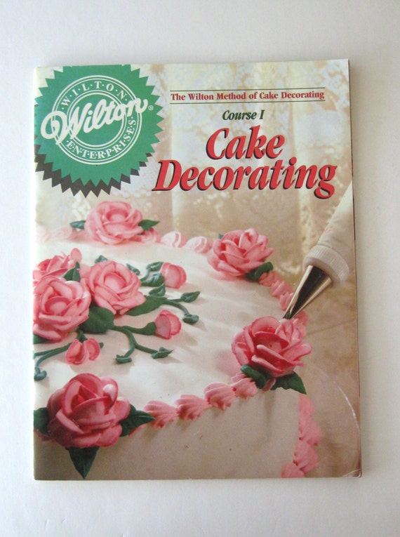 Wilton Method Basic Cake Decorating Course By QuiltCitySue