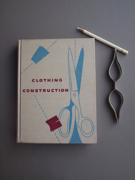 Vintage 50s clothing construction book Evelyn E Mansfield