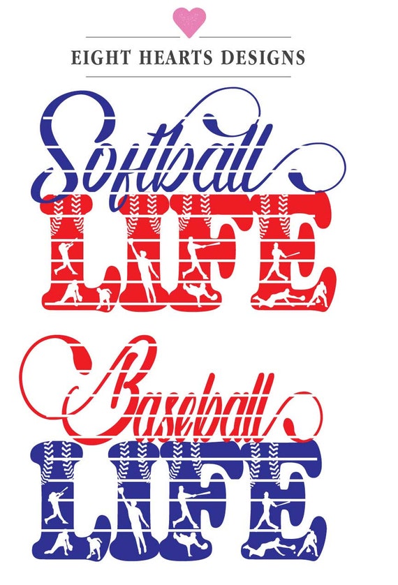 Download LIFE Baseball & Softball Life SVG Cut Design File Tshirts