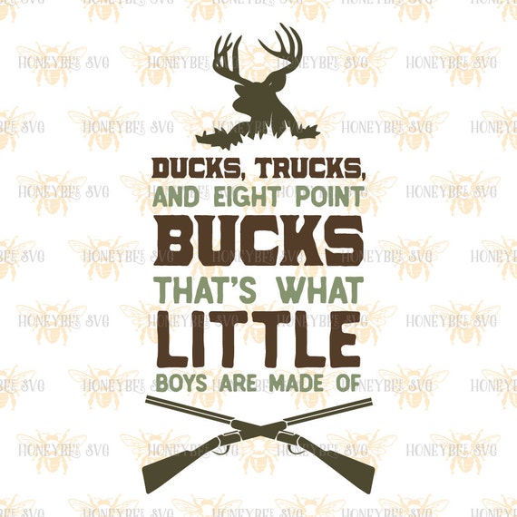 Download Ducks Trucks and Eight Point Bucks svg Boy svg SVG files