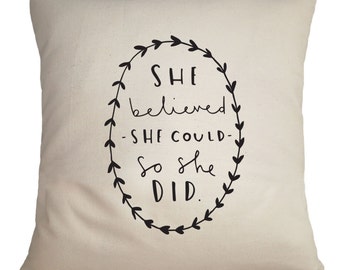 She Believed Cushion Cover - Home Decor - PC11