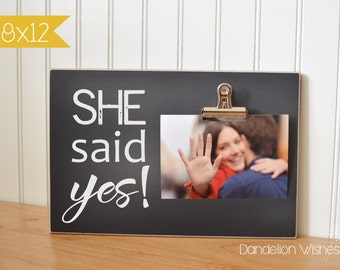 Engagement Gift For Her, Engagement Present Idea, Custom Picture Frame {She Said YES!} Engagement Photo Frame, Engagement Gift For Couples