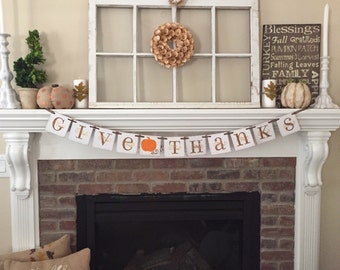 Thanksgiving Decor • Give Thanks • Fall Decor • Fall Decorations • Fall Banner • Fall leaves • Fall signs • Thanksgiving Decorations