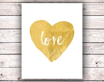 FAUX Gold foil printable wall art print Love heart printable Romantic wedding bridal valentine engagement keepsake quote shower gift decor
