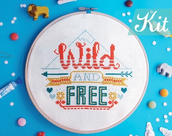 Quote Cross stitch KIT, modern cross stitch,Adventure cross stitch kits, Embroidery kit, DIY kit, funny needlepoint kit - Wild And Free