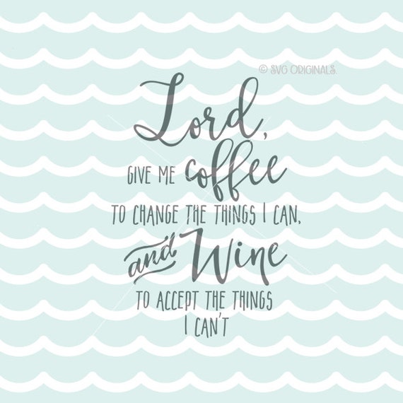 Download Lord Coffee Wine SVG Cricut Explore and more. Cut or
