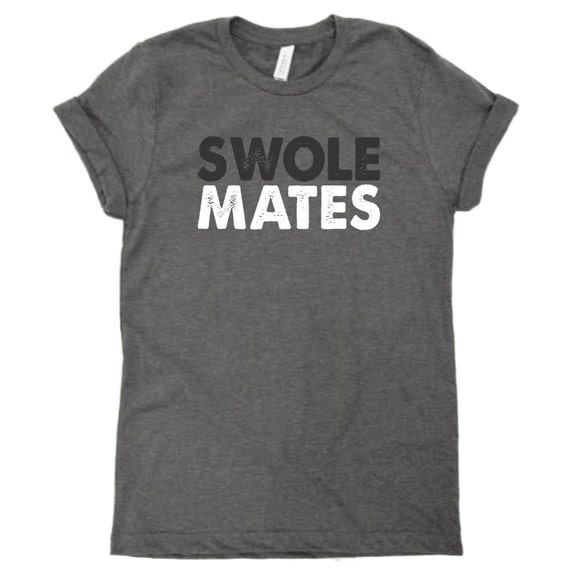 Items similar to Swole Mates Shirt. Swole Mates. Swole Mates Tee ...