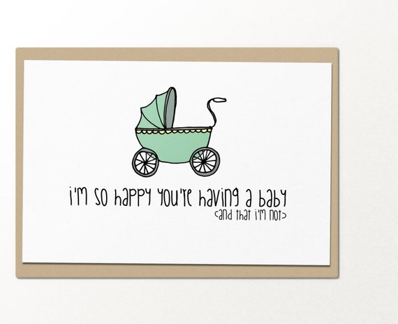 i'm so happy youre having a baby // funny greeting card