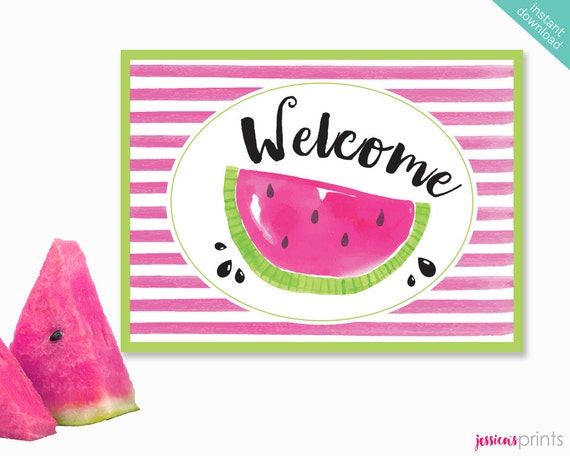 Instant Download Watermelon Printable Party Welcome Sign