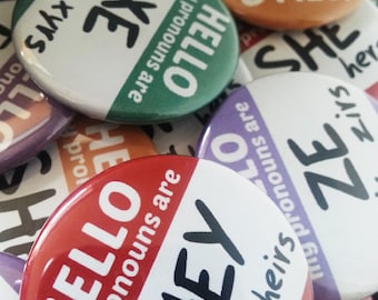 Button - "Hello My Pronouns Are" for LGBT, Queer, & Transgender Folk!