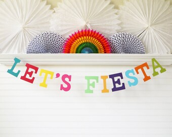 Let's Fiesta Banner - 5 inch Letters - Fiesta Birthday Decoration Fiesta Birthday Party Banner Cinco De Mayo Banner Bright Party Decoration