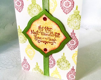 Handmade Christmas card - holiday cards - most wonderful time of the year - hand stamped - Christmas ornaments