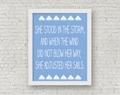 She Stood In The Storm, Inspirational Quote, Typography Print, Nautical Print, Inspirational Print, Motivational Quote, 8 x 10 Print