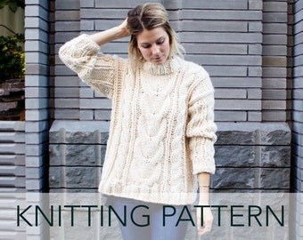 Knitting Pattern // Cable Chunky Oversized Sweater Jumper // Alpine Cable Pullover PATTERN