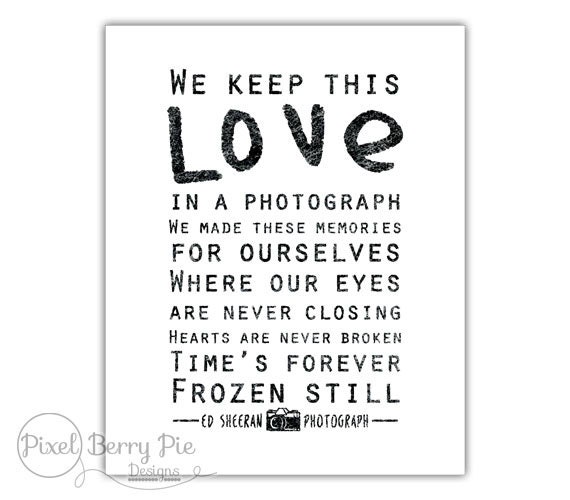 Items similar to Ed Sheeran // Photograph song lyrics, 8x10 printable