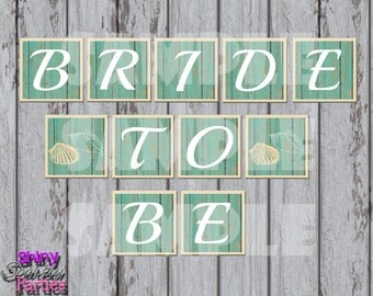Printable BRIDAL SHOWER BANNER - Bride To Be Banner - Beach Themed Banner - Beach Bridal Shower Banner - Wedding Shower Banner