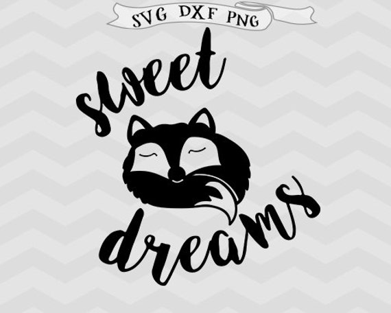 Download Fox SVG Sweet dreams svg Nursery svg Cricut downloads boy svg