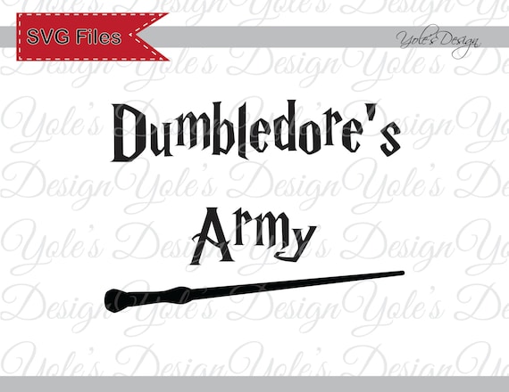 Download INSTANT DOWNLOAD Harry Potter Dumbledore's Army SVG by ...