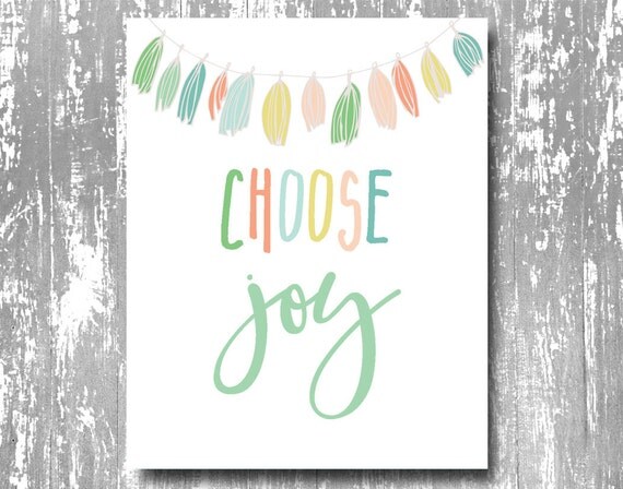 Items Similar To Choose Joy Print Chose Joy Printable Choose Joy Sign