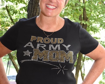 United States Army Mom rhinestone bling shirt, all sizes XS, S, M, L, XL, XXL, 1X, 2X, 3X, 4X, 5X Army Mom