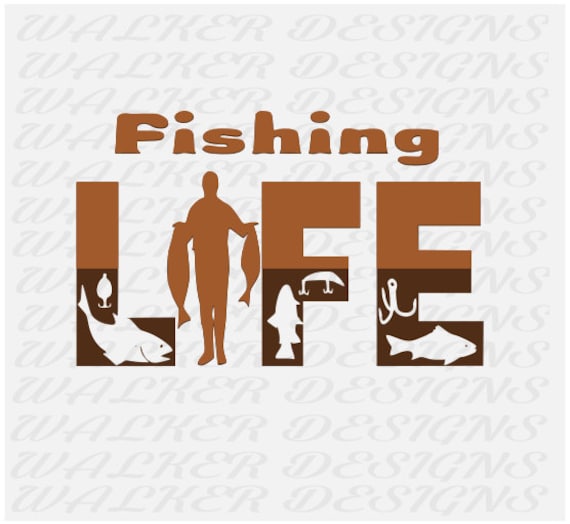 Download Fishing Life Digital Download SVG EPS DXF by Walkerdesigns6
