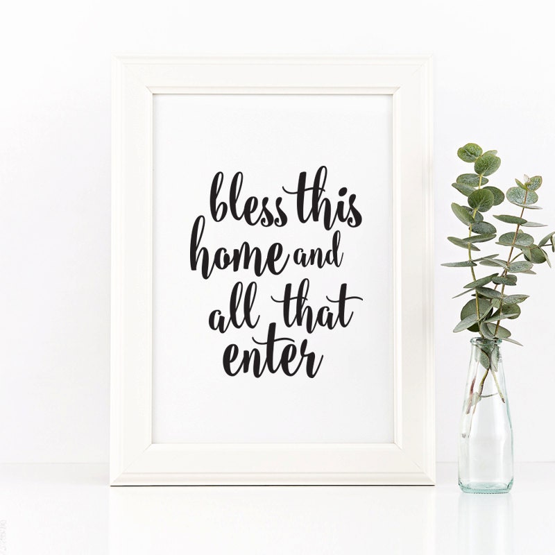 printable quotes bless this home quote prints