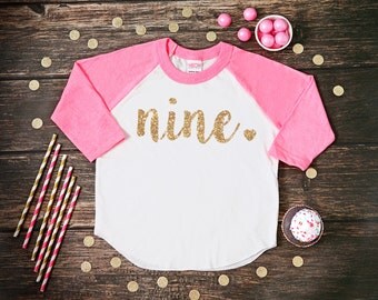 Nine Year Old Birthday Shirt | Ninth Birthday Girl Shirt | 9 Year Birthday Shirt | 9th Birthday Shirt | Birthday Girl Outfit | Raglan